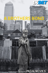 A Brothers Bond (2025) Telugu Dubbed Movie