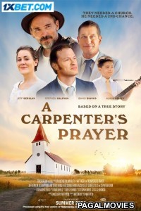 A Carpenters Prayer (2024) Hollywood Hindi Dubbed Full Movie