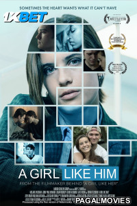 A Girl Like Him (2025) Hollywood Hindi Dubbed Full Movie