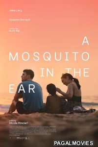 A Mosquito in the Ear (2026) Full Movie