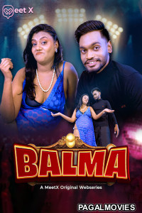 Balma (2026) MeetX Hindi Short Film