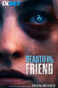 Beautiful Friend (2023) Hollywood Hindi Dubbed Full Movie