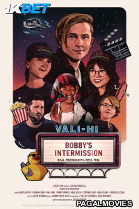 Bobbys Intermission (2024) Hollywood Hindi Dubbed Full Movie