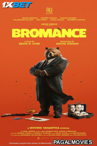 Bromance (2025) Malayalam Full Movie