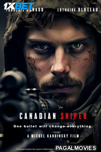 Canadian Sniper (2024) Hollywood Hindi Dubbed Full Movie