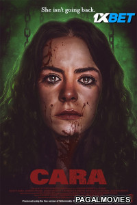 Cara (2024) Hollywood Hindi Dubbed Full Movie