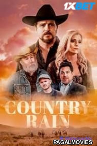 Country Rain (2024) Hollywood Hindi Dubbed Full Movie