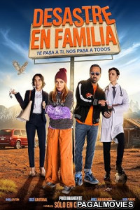 Desastre En Familia 2026 Full Movie