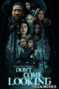 Dont Come Looking 2026 Full Movie