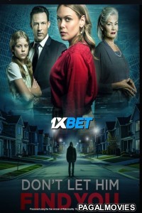 Dont Let Him Find You (2024) Tamil Dubbed Movie