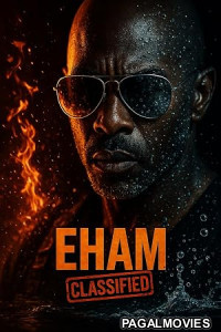 EHAM Classified 2026 Full Movie