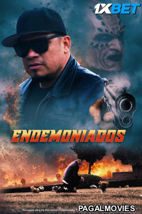 Endemoniados (2024) Hollywood Hindi Dubbed Full Movie