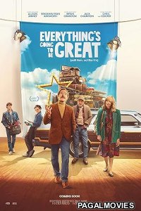 Everythings Going to Be Great (2025) Full Movie