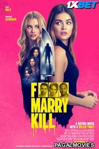 F Marry Kill (2024) Hollywood Hindi Dubbed Full Movie