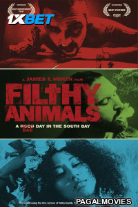 Filthy Animals (2024) Hollywood Hindi Dubbed Full Movie