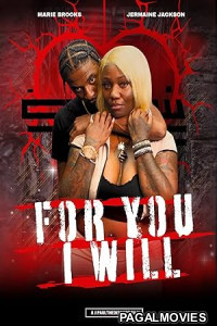 For You I WIll (2025) Full Movie