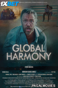 Global Harmony (2024) Hollywood Hindi Dubbed Full Movie