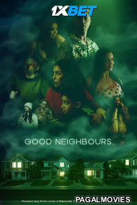 Good Neighbours (2024) Hollywood Hindi Dubbed Full Movie