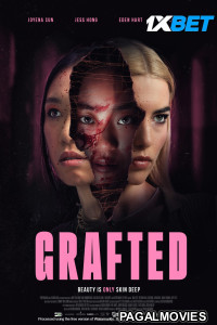 Grafted (2024) Hollywood Hindi Dubbed Full Movie