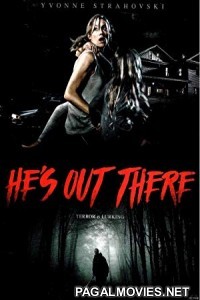 Hes Out There (2018) English Movie