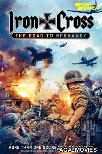 Iron Cross The Road to Normandy (2022) Bengali Dubbed