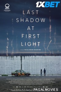 Last Shadow at First Light (2024) Hollywood Hindi Dubbed Full Movie