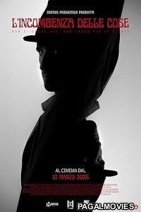 Lincombenza delle cose (2025) Full Movie