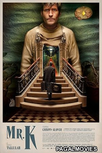 Mr K (2024) Full Movie