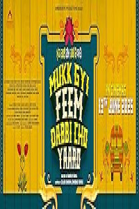 Mukk Gyi Feem Dabbi Cho Yaaro (2025) Full Movie