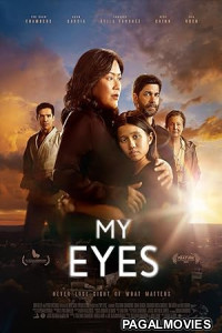 My Eyes (2025) Full Movie