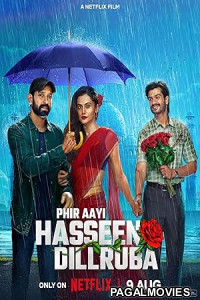 Phir Aayi Hasseen Dillruba (2024) Full Movie