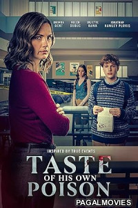 Taste of His Own Poison (2025) Full Movie