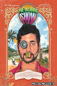 The Great Pre Wedding Show (2025) Telugu Movie