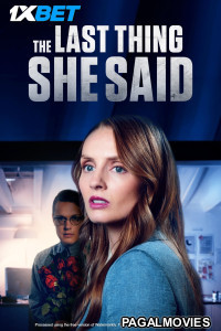 The Last Thing She Said (2024) Hollywood Hindi Dubbed Full Movie
