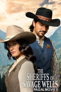 The Sheriffs of Savage Wells (2026) Full Movie