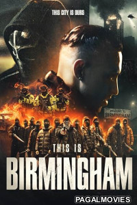 This Is Birmingham (2026) Full Movie