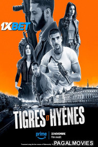 Tigres Et Hyenes (2024) Hollywood Hindi Dubbed Full Movie