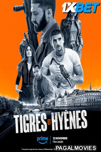 Tigres Et Hyenes (2024) Tamil Dubbed Movie