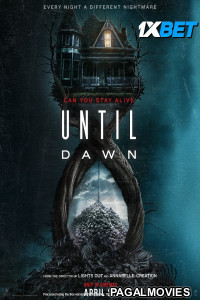 Until Dawn (2025) Hollywood Hindi Dubbed Full Movie