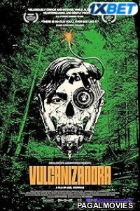 Vulcanizadora (2025) Tamil Dubbed Movie