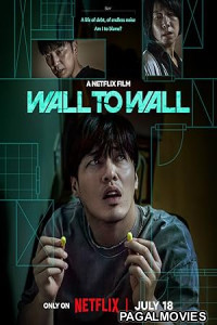 Wall to Wall (2025) Full Movie