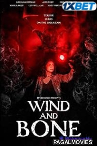 Wind and Bone (2025) Hollywood Hindi Dubbed