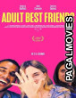Adult Best Friends (2025) Hollywood Hindi Dubbed Full Movie