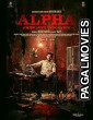 Alpha - Men Love Vengeance (2026) Full Movie