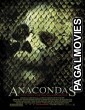 Anacondas: The Hunt for the Blood Orchid (2004) Hollywood Hindi Dubbed Full Movie