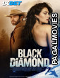 Black Diamond (2025) Hollywood Hindi Dubbed Full Movie