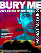 Bury Me When Im Dead (2025) Full Movie