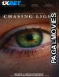 Chasing Light (2024) Hollywood Hindi Dubbed Full Movie