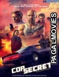 Cop Secret (2021) Telugu Dubbed Movie