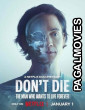 Dont Die The Man Who Wants to Live Forever (2026) Full Movie
